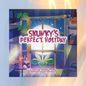 Skunky's Perfect Holiday (ebook)