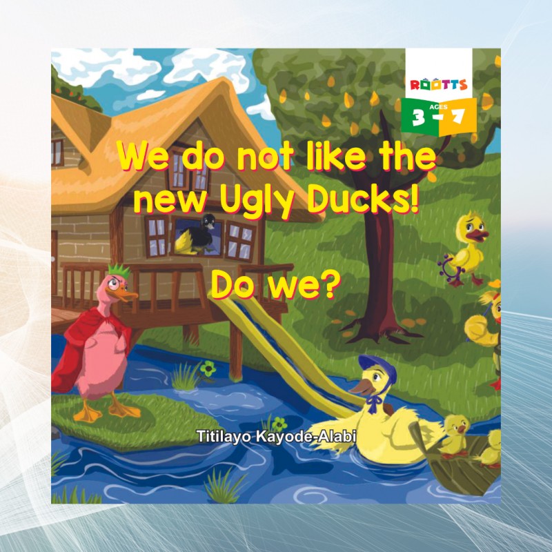 We do not like the new ugly Ducks! Do we? (ebook)